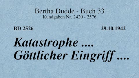 BD 2526 - KATASTROPHE .... GÖTTLICHER EINGRIFF ....