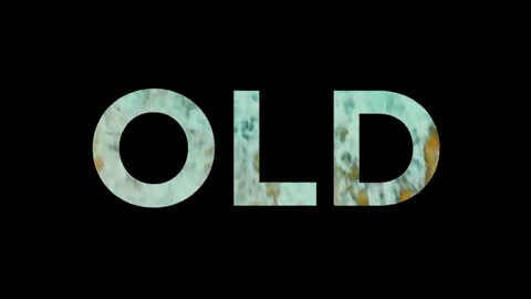 OLD - Official Trailer