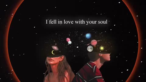 " I Feel in love with your Soul'