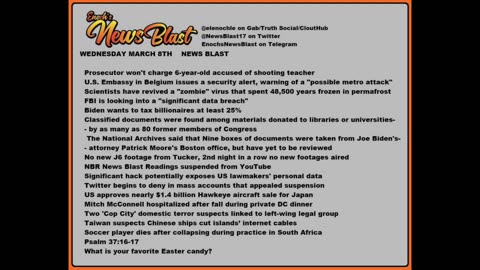 Wednesday, March 8, 2023 News Blast. #Enoch #NewsBlastReading #NBR