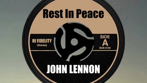 R.I.P. JOHN LENNON