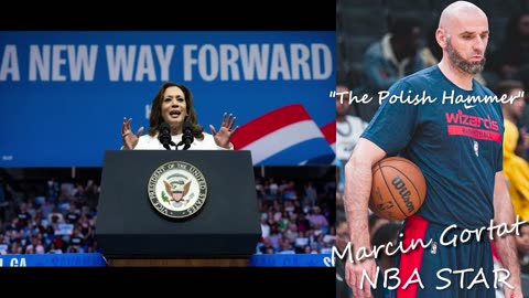 Another NBA Clown, MARCIN GORTAT Supports Kamala Harris