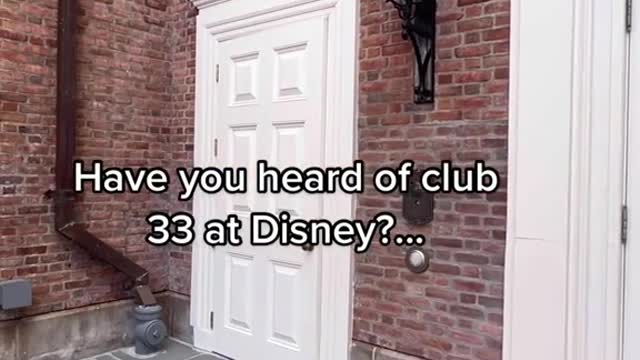 Have you heard of club 33 at Disney?..