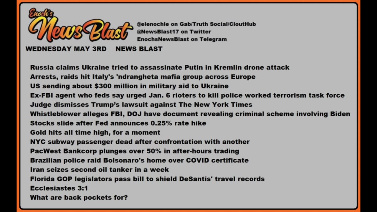 Wednesday, May 3, 2023 News Blast. #Enoch #NewsBlastReading #NBR