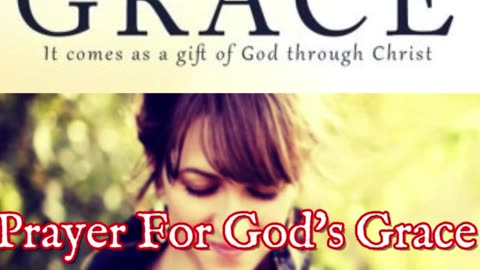 Morning Prayer for God's Grace #shorts #godslove #jesus #blessed #grace #mercy #faith #joy #favor