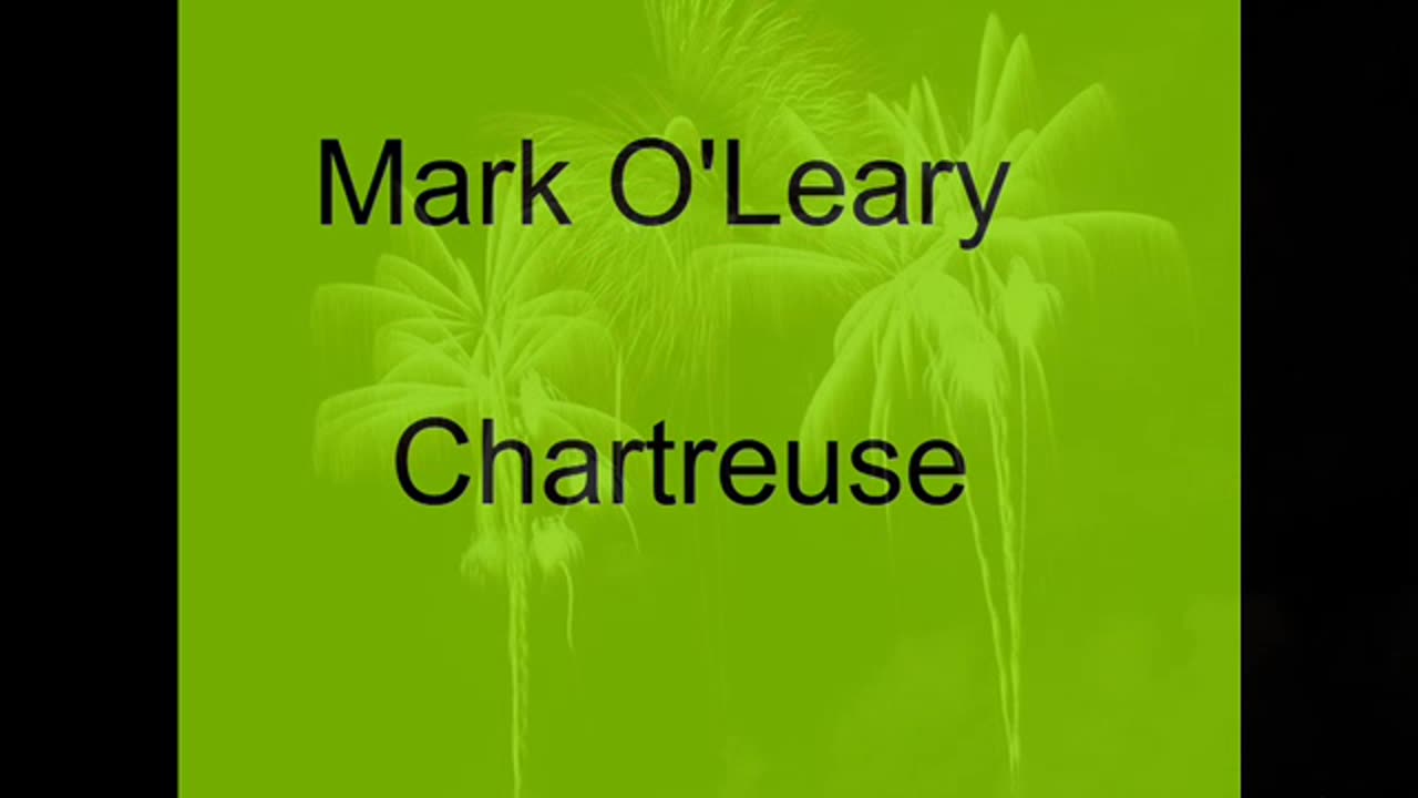 Mark O'Leary - Chartreuse