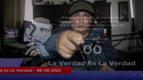 La Verdad es La Verdad - 08/24/2023