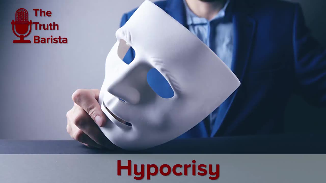 Hypocrisy