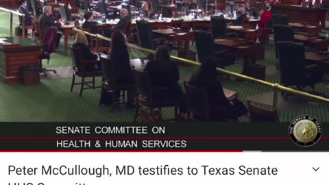 Dr. Peter McCullough testifies to Texas Senate HHS Committee