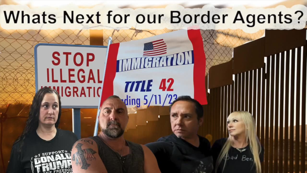 Whats Next for our Border Agents?