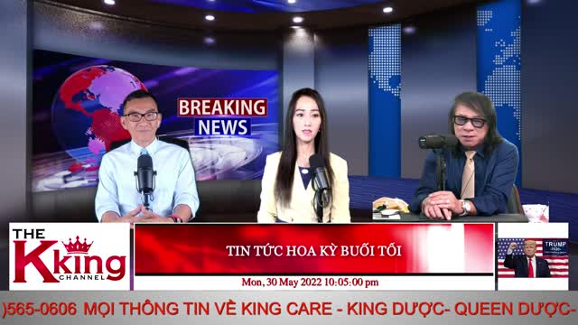 TIN TỨC HOA KỲ BUỔI TỐI - 05/30/2022 - The KING Channel