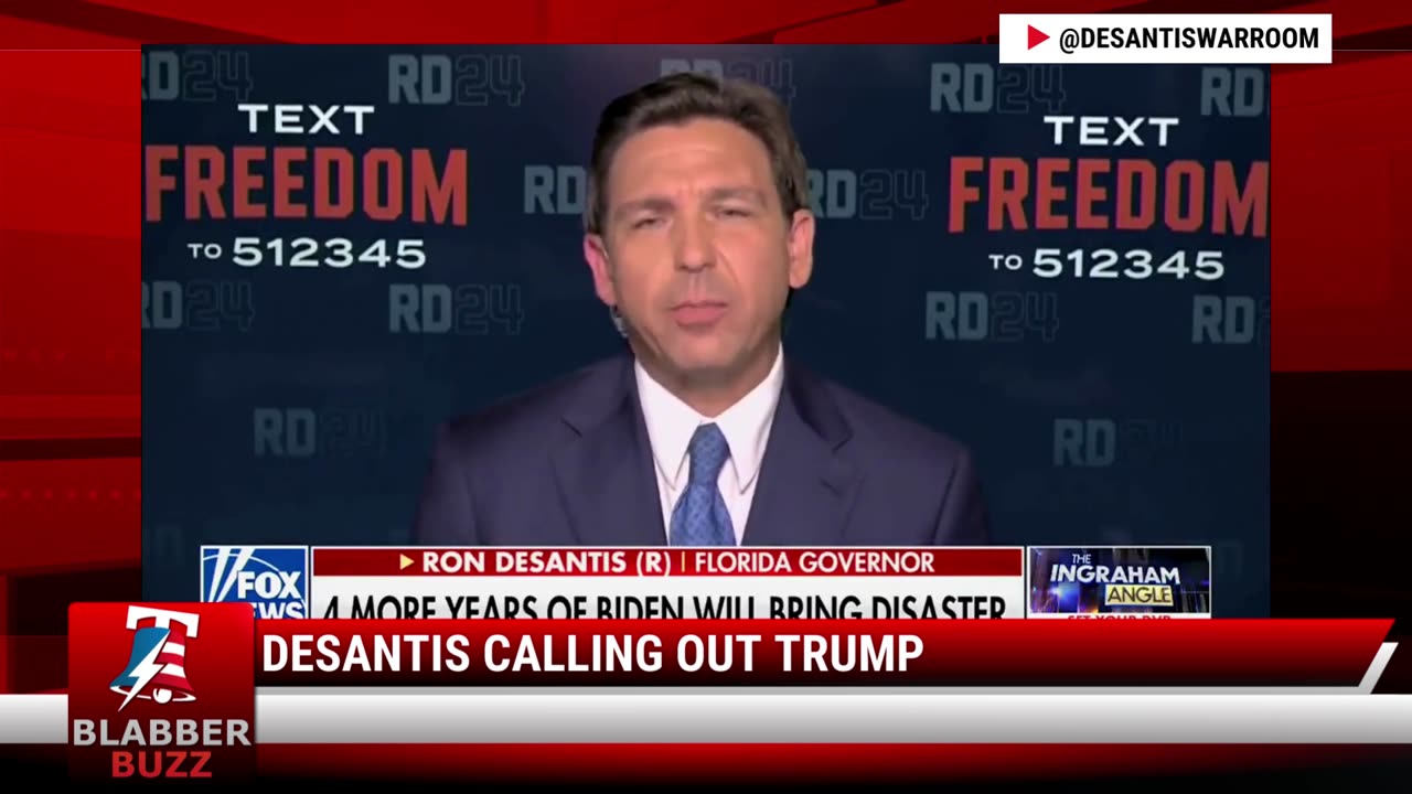 DeSantis Calling Out Trump