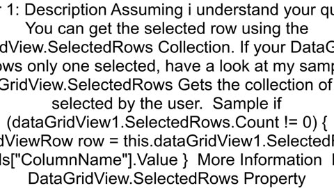 How to get values from selected row in DataGrid for Windows Form Application