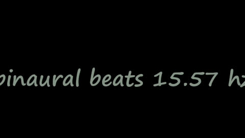 binaural beats 15.57 hz