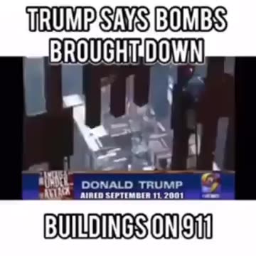 FLASHBACK: Trump says that he thinks that Bombs helped take down Buildings on 9/11