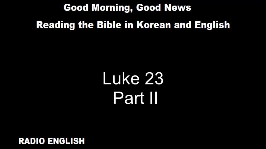 Radio English | Luke 23 | Part II