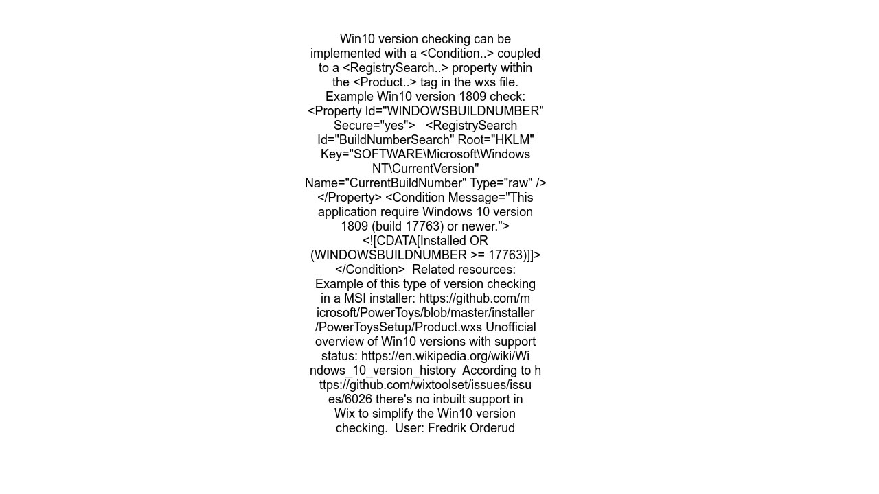 Wix Bundle condition to for Windows 10 Anniversary update or later