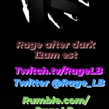 Rage after dark stream