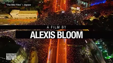 Alex Gibney on 'The Bibi Files,' Netanyahu's Corruption Case & How Endless War