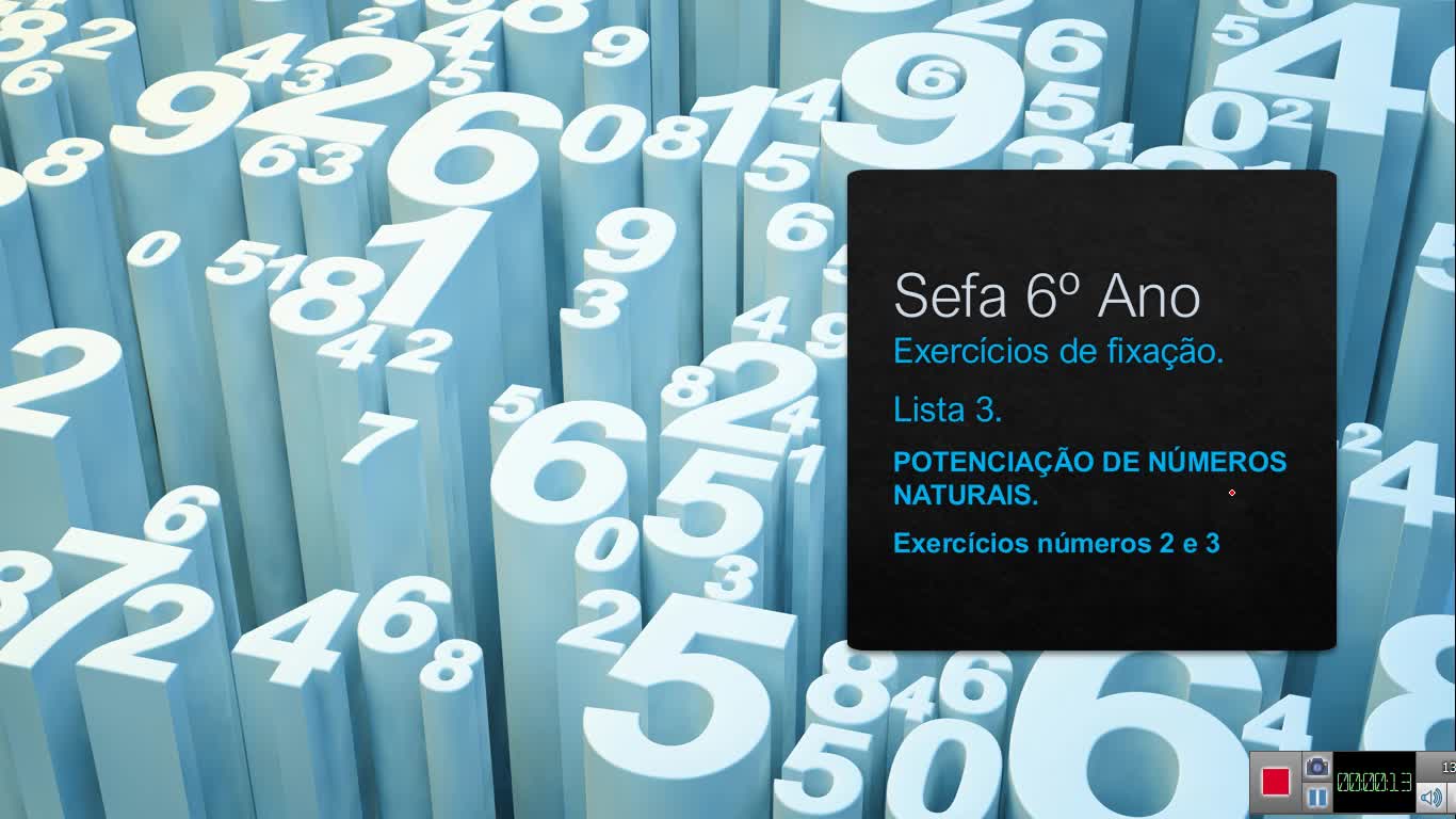 Sefa 6º Ano - Revisão Matemática – Capítulo 1 - Parte 3 - Potências - Nº 1 e 2.