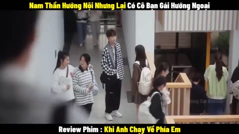 Review Phim Khi Anh Chạy Về Phía Em - Full 1-24 - Tóm Tắt Phim When I Fly Towards You