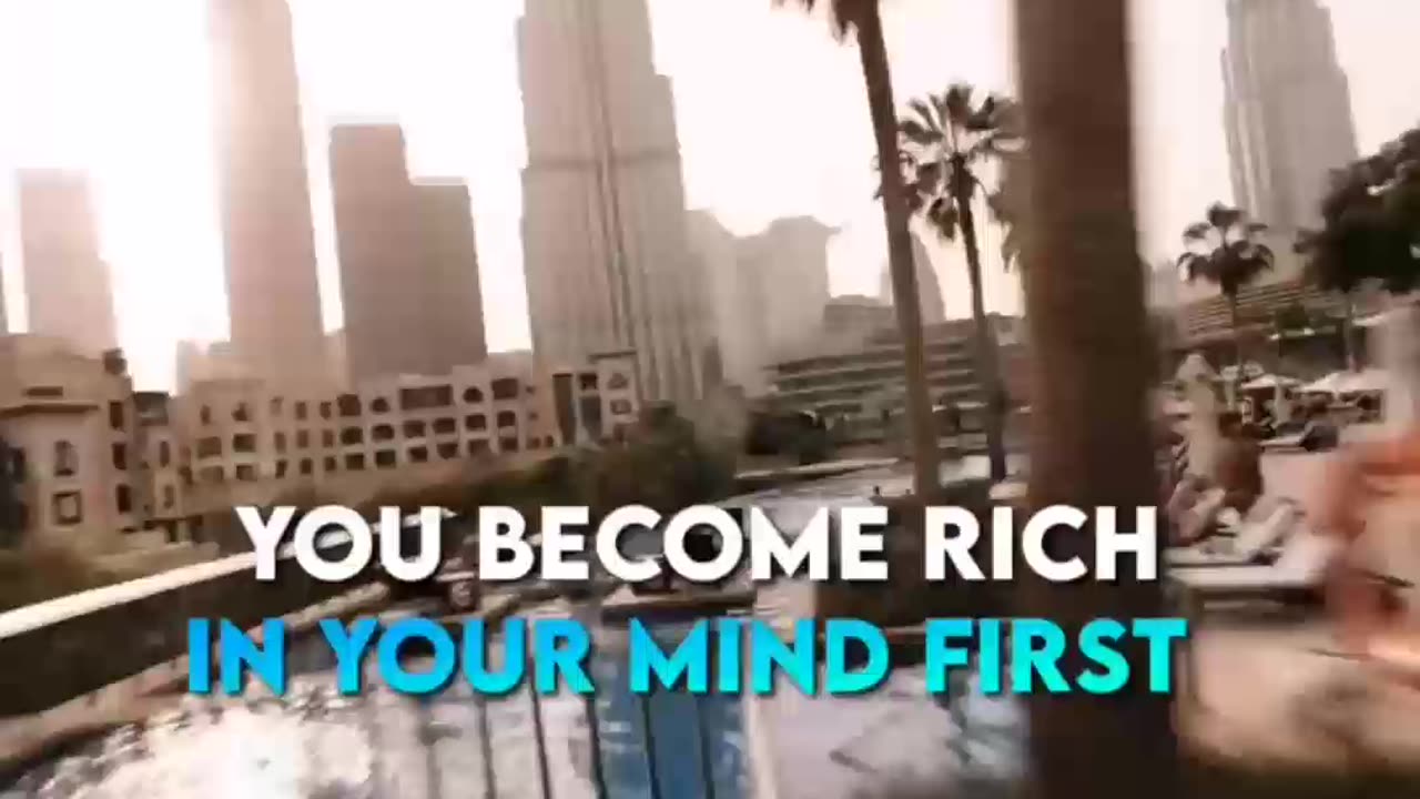 Have Rich Mindset