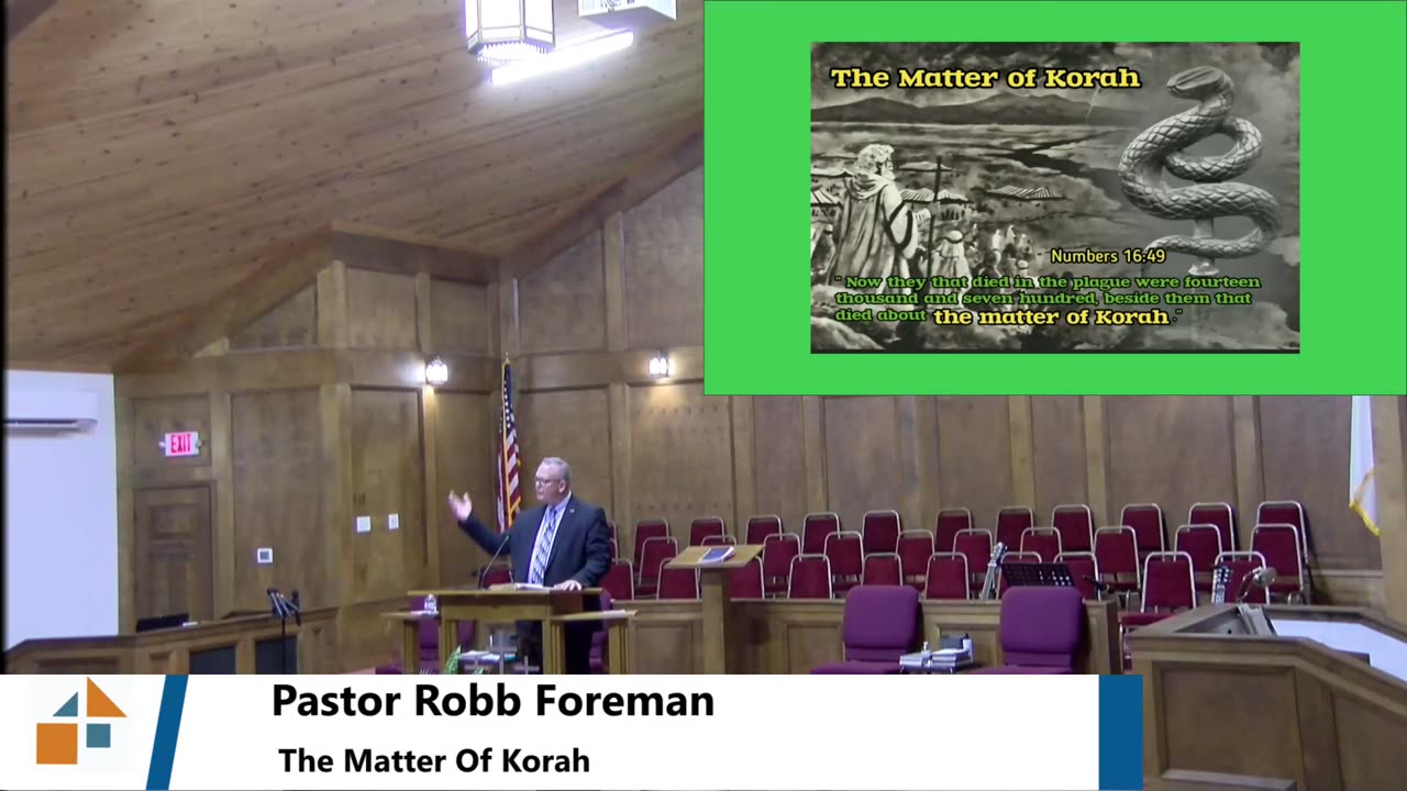 Pastor Robb Foreman // The Matter Of Korah