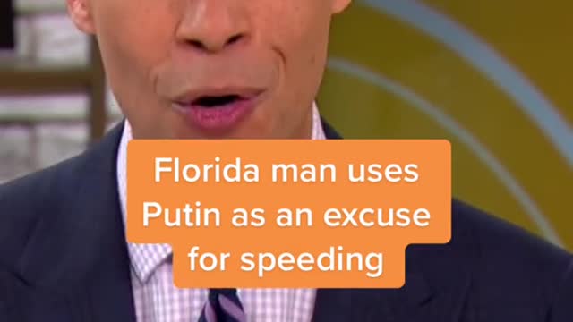 Florida man uses Putin as an excuse for speeding