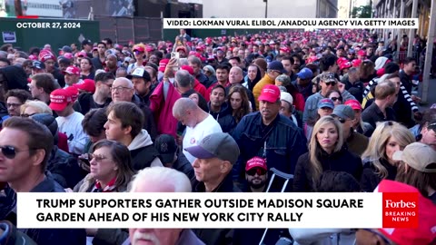 WATCH- Trump Supporters Gather Outside Madison Square Garden Ahead Of Trump's NYC Rally