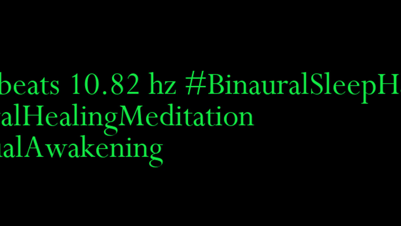 binaural_beats_10.82hz_BinauralChillout AudioSphereHealingTones SoothingBinauralHarmonics