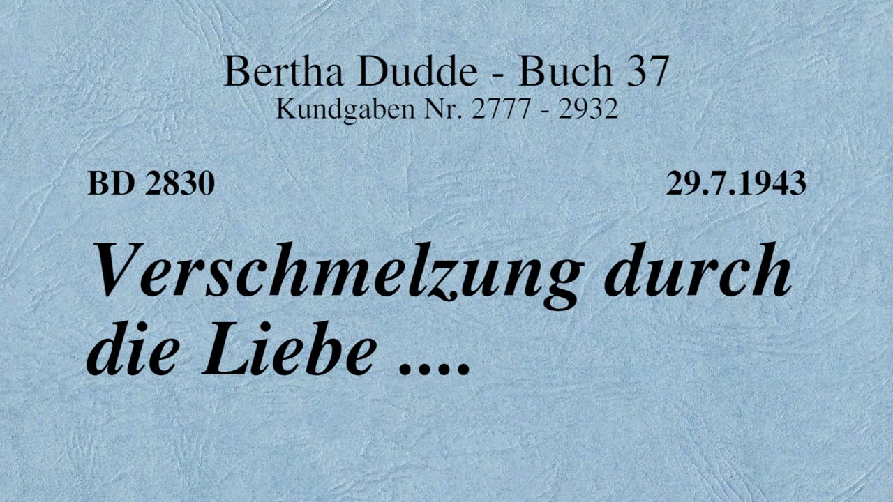 BD 2830 - VERSCHMELZUNG DURCH DIE LIEBE ....