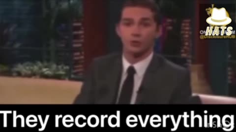 They record everything we do...