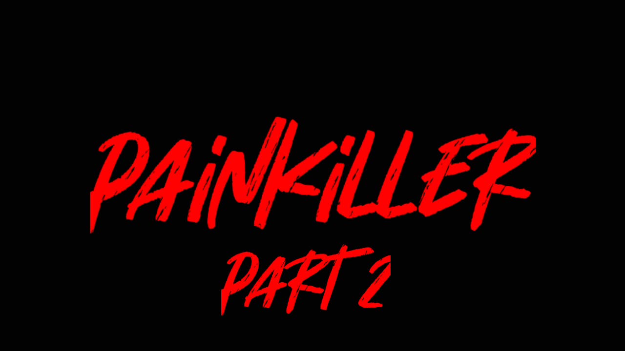 Painkiller part 2