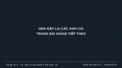 Bài 4.9 P2 Các quỹ đầu tư thụ động ở Việt Nam