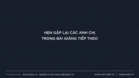 Bài 1.3 Những Chuẩn Bị Trước Khi Đầu Tư