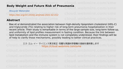 ScioBio ･ Body Weight and Future Risk of Pneumonia