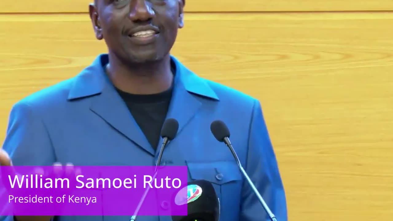 We just want to trade more freely,’ Said Kenyan President William Samoei Ruto