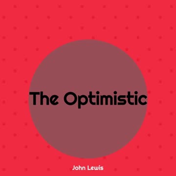 John Lewis - The Optimistic (Official Acapella)