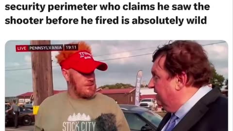 Guy outside the rally saw the shooter before he fired