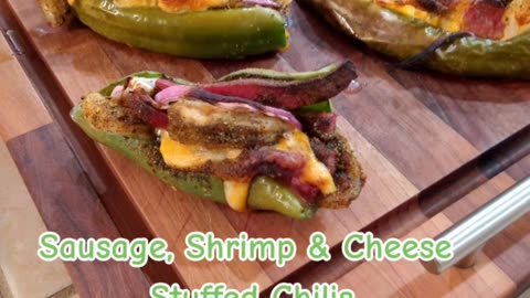 Shrimp, Sausage & Cheese Stuffed Chilis!