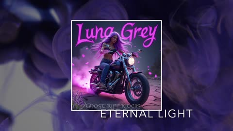 Eternal Light - Ghost Riff Riders