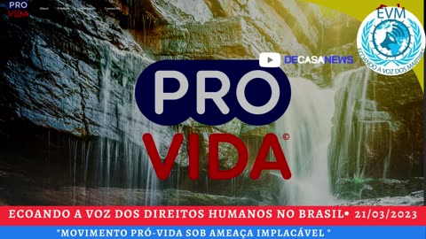 "Movimento Pró-vida sob Ameaça Implacável "