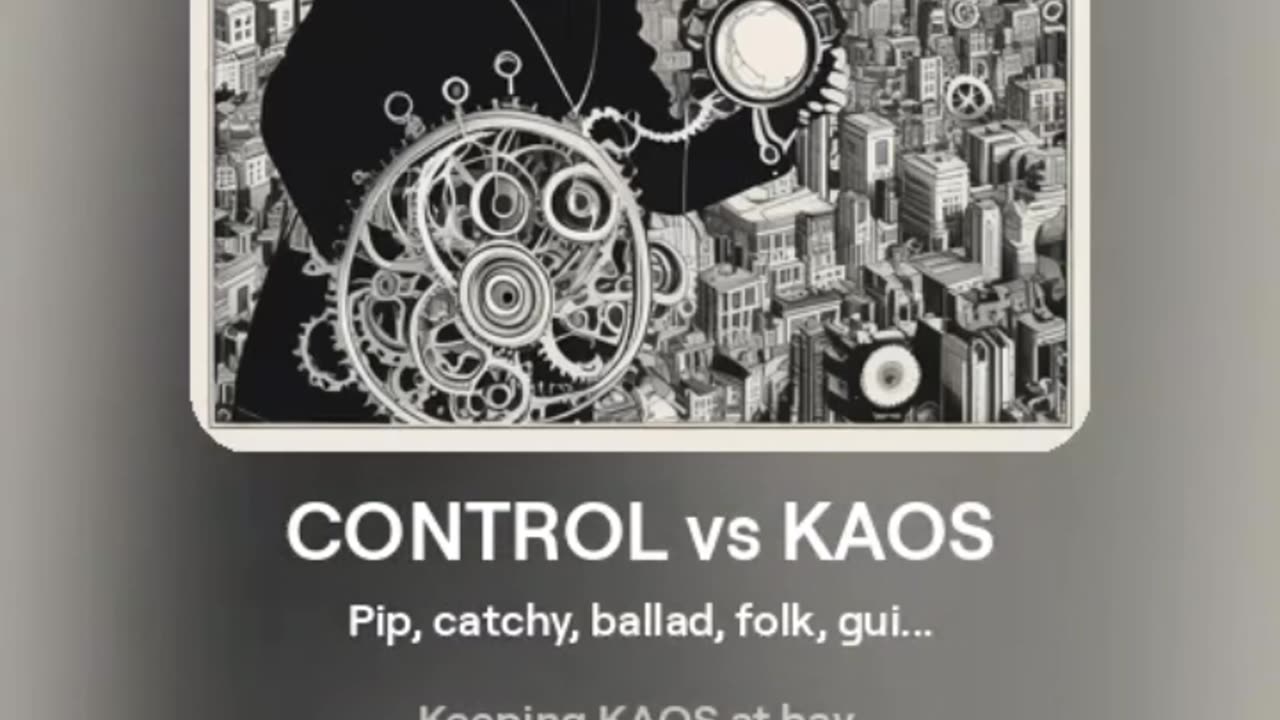 CONTROL vs KAOS