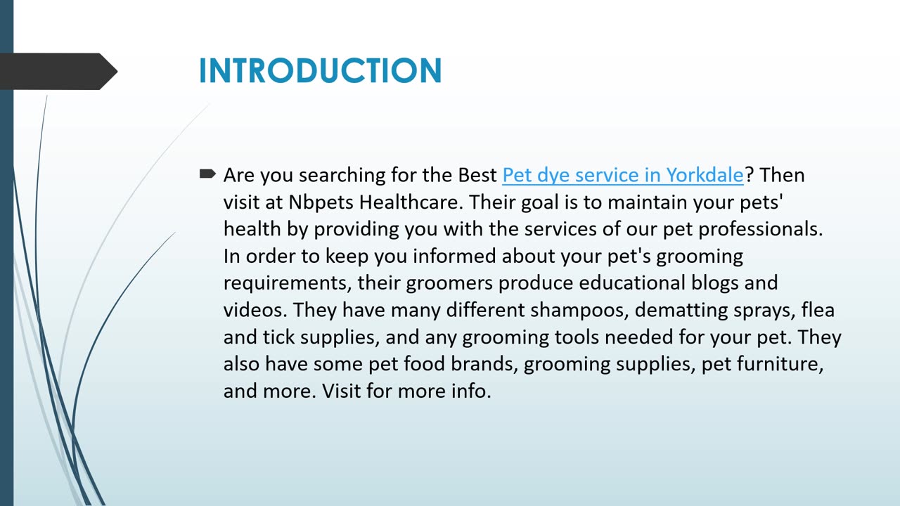 Are you searching for the Best Pet dye service service in Yorkdale