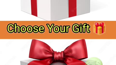 Choose Your Gift 🎁