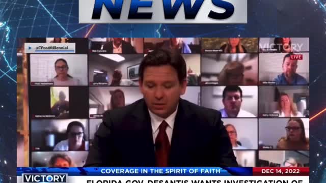 VICTORY News 12/14/22: Gov. DeSantis Wants Investigation of Any Wrongdoing About Covid-19 Vaccines