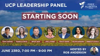 UCP Leadership Panel Discussion - june 23 2022