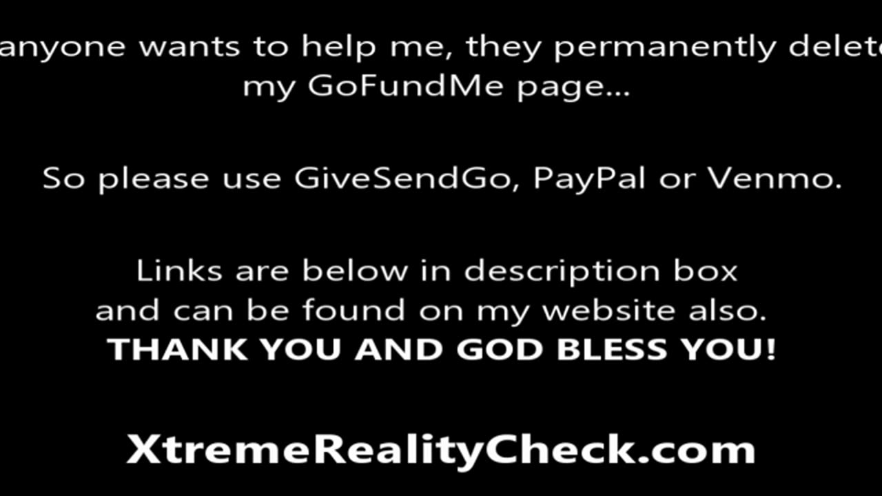 020324 New Video - PLEASE WATCH XtremeRealityCheck