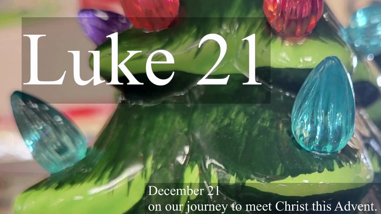 Luke 21