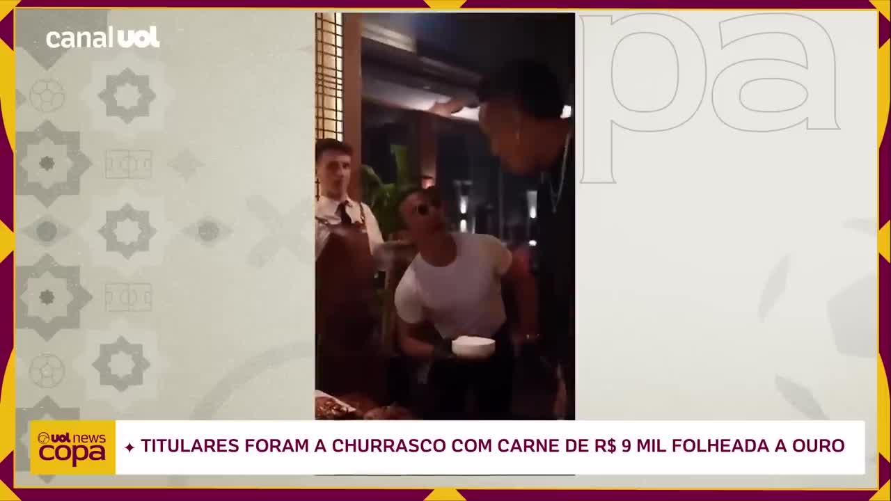 Carne com ouro: jogadores da seleção brasileira são criticados após vídeo em churrascaria